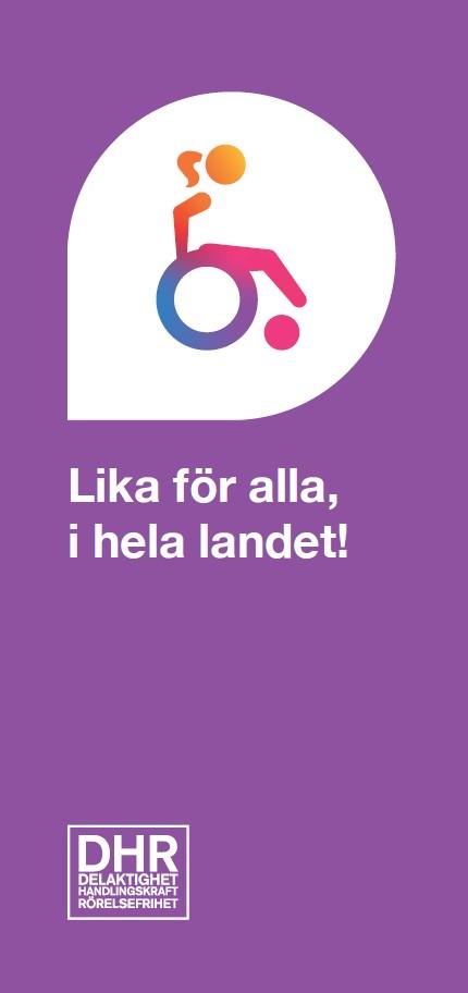 Lika för alla, i hela landet!
