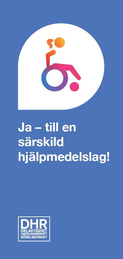 Ja - till en särkild hjälpmedelslag!
