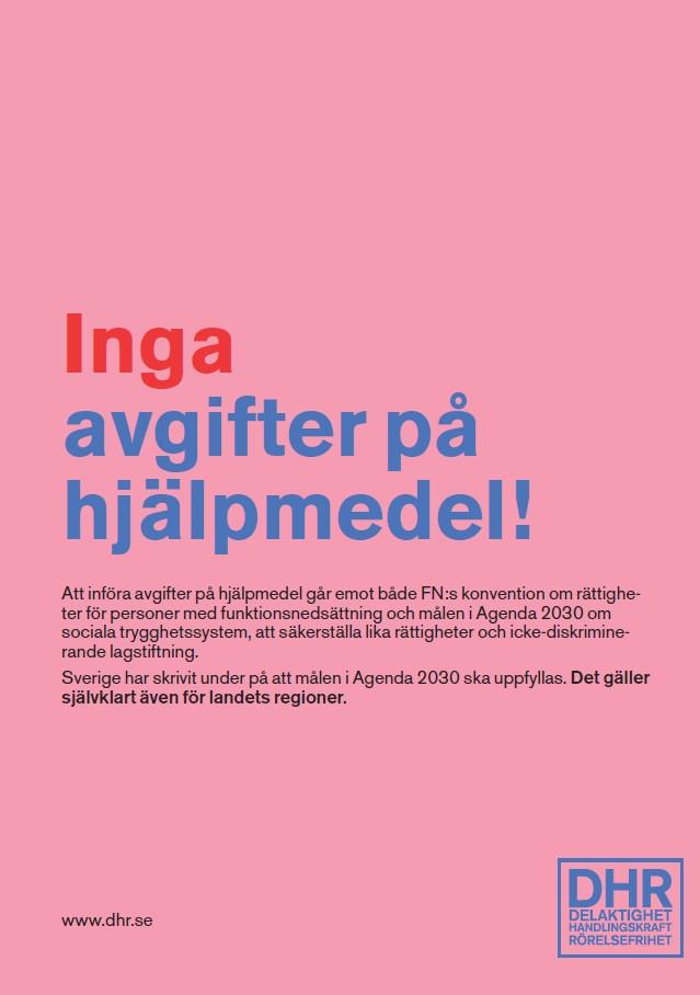 Affisch Inga avgifter på hjälpmedel!